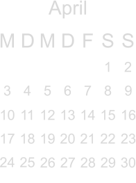 April M D M D F S S       1 2 3 4 5 6 7 8 9 10 11 12 13 14 15 16 17 18 19 20 21 22 23 24 25                                                  26 27 28  29  30 