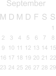 September M D M D F S S            5  7   10 11 12 13 14 15  17 18     23        29                 1 2 3 4  6  8 9       16   19 20 21 22  24 25 26 27  28   